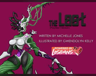The Last Playbook   - Claim your Legacy with this Powered By Lesbians playbook 
