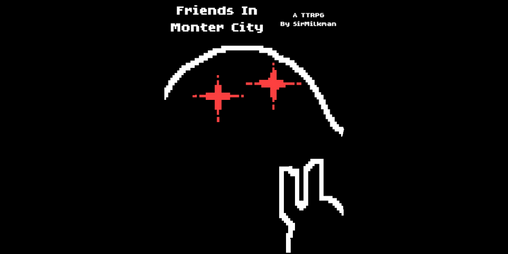 Cover image for Friends In Monter City
