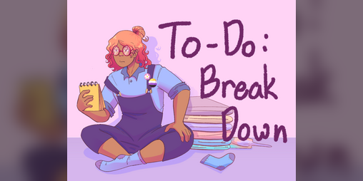 Cover image for To Do: Break Down