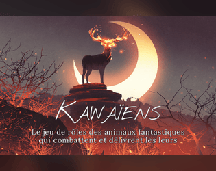 Kawaïens - Évoluez pour les libérer tous !  