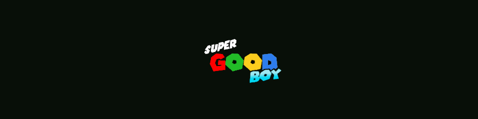 Super Good Boy