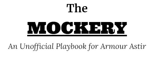 Cover image for The Mockery - An Armour Astir: Advent Playbook