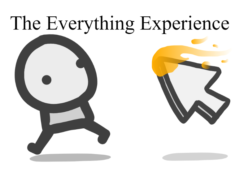 The Everything Experience