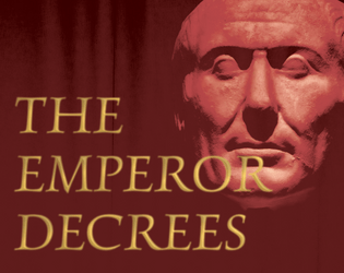 The Emperor Decrees   - Collaborative asynchronous storytelling/roleplaying in a setting-agnostic framework. 