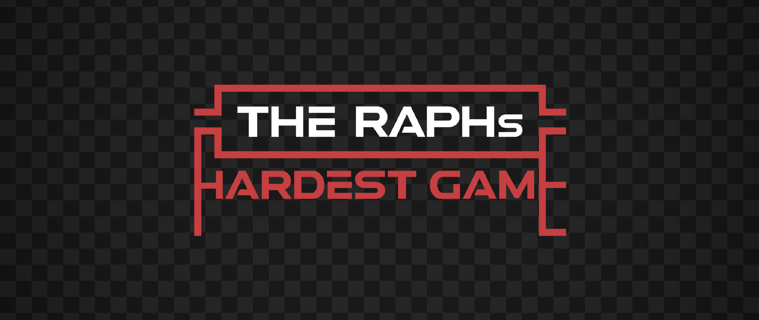 The Raph's Hardest Game