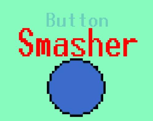 Button Smasher by funnehshroom