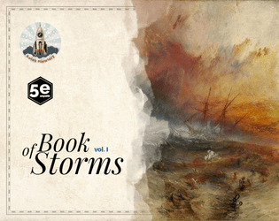 Book of storms vol. 1   - Simple rules and generators for sea travels and adventure –for 5e and similar games. 