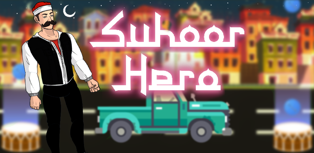 Suhoor Hero