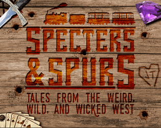 Specters & Spurs  