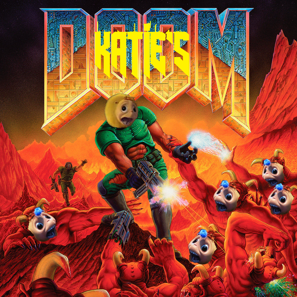 Katie's Doom