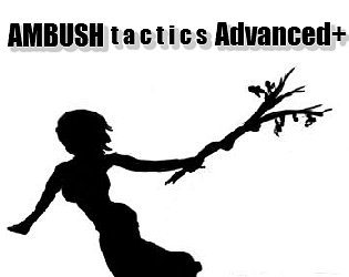 AMBUSH tactics Advanced PLUS