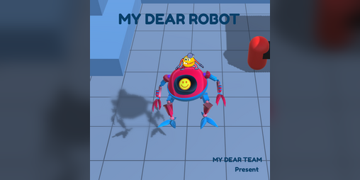 Cover image for My Dear Robot
