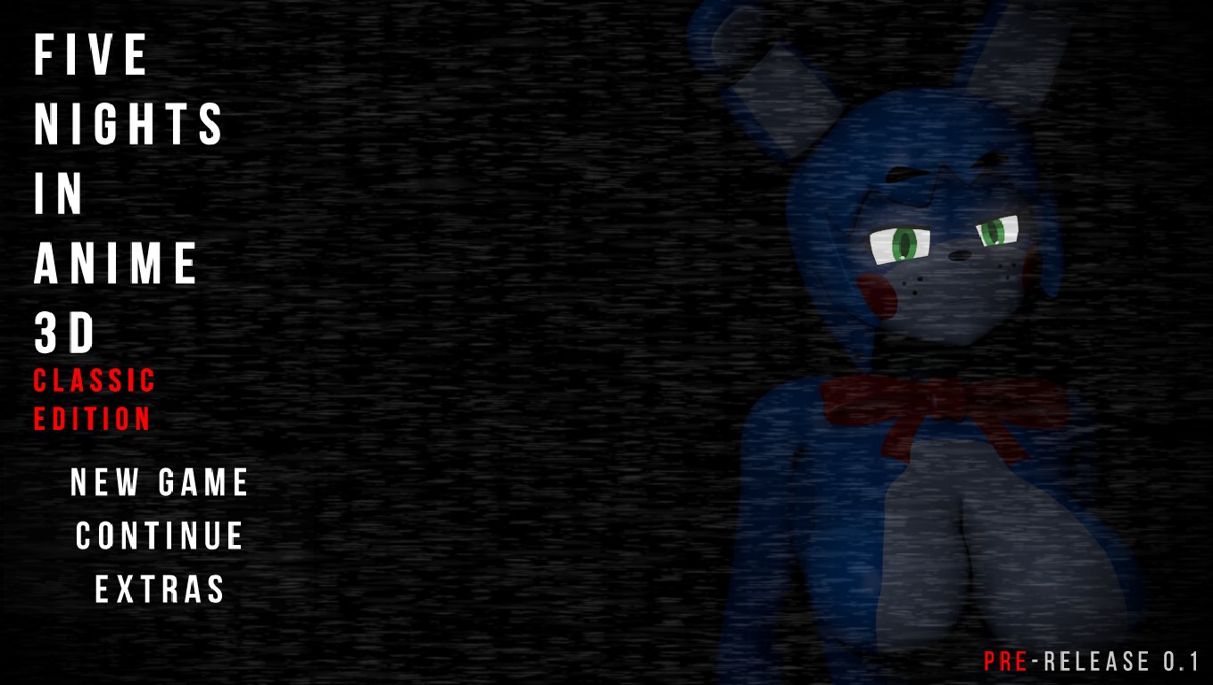 New Version In Few Hours Five Nights In Anime 3d Classic Edition By Wardhar Dev Group