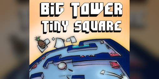 Big Tower Tiny Square - howtofasr