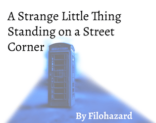 A Strange Little Thing Standing on a Street Corner  