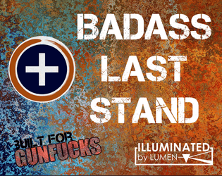 Badass Last Stand  