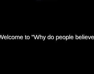 Why do people believe