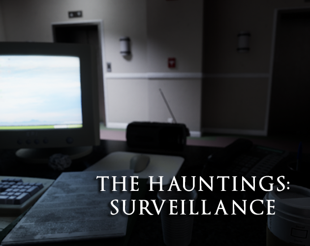 Cover image for The Hauntings: Surveillance