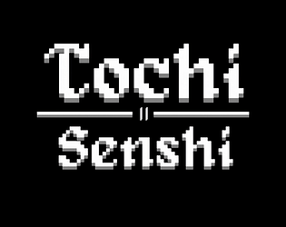 Tochi II: Senshi [Free] [Adventure]
