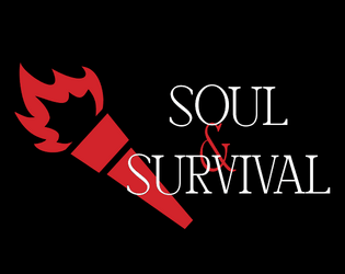 Soul & Survival   - A Lasers & Feelings hack inspired by the general vibe of Dark Souls. 
