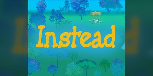 Cover image for Instead