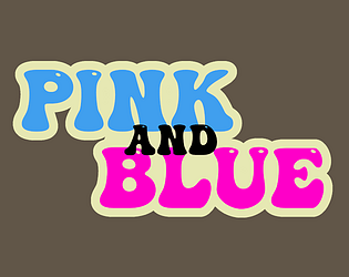 PINK AND BLUE