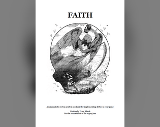 FAITH   - A minimalistic system neutral mechanic for implementing deities in your game 