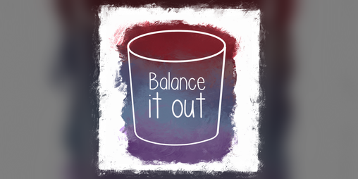Cover image for Balance It Out #MHGJ