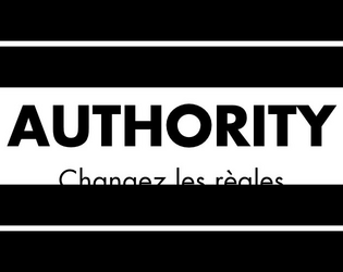 AUTHORITY   - Faites tomber l'Autorité 
