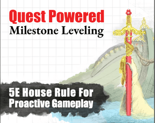 Quest Powered Milestone Leveling  