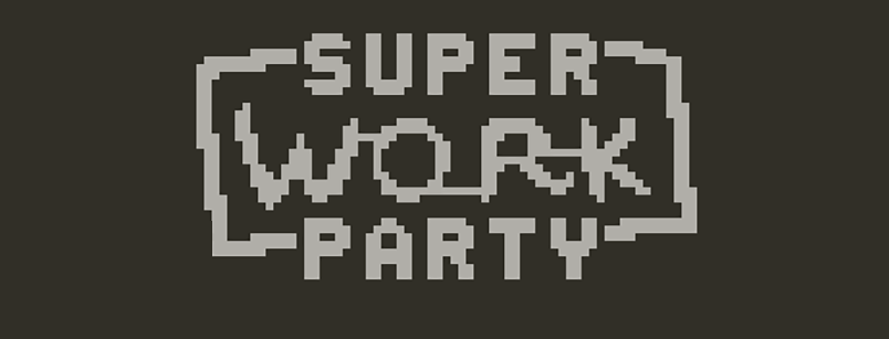 Super Work Party