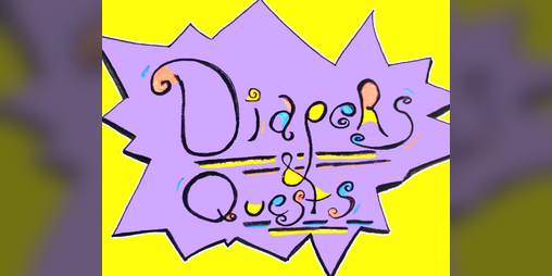 Cover image for Diapers & Quests