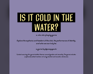 Is It Cold In The Water? (Free)   - Journal your way through queerness, clubbing and find freedom in identity 