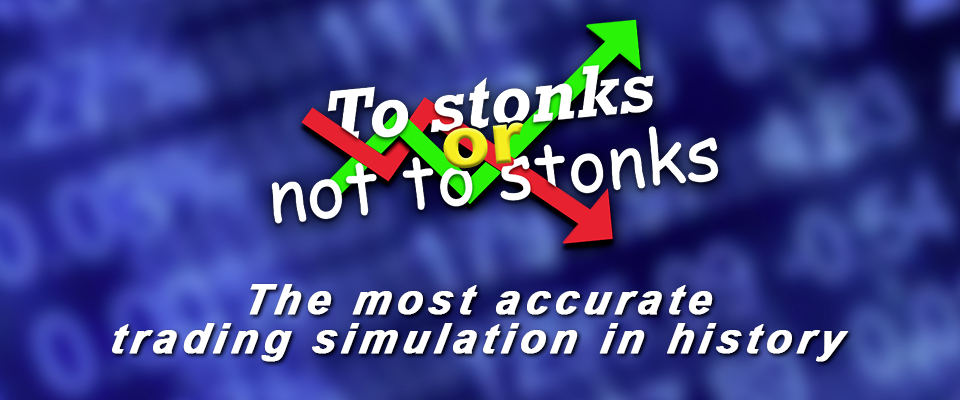 To Stonks Or Not To Stonks