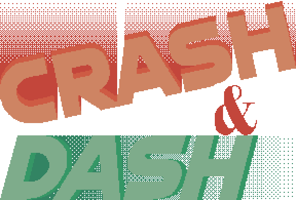 Crash & Dash