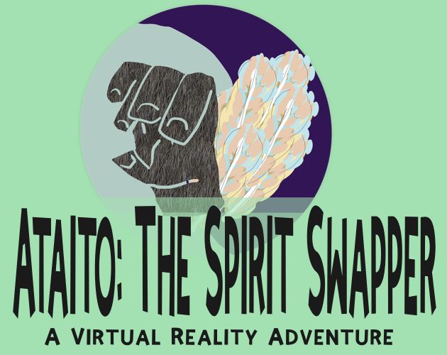 Ataito: The Spirit Swapper