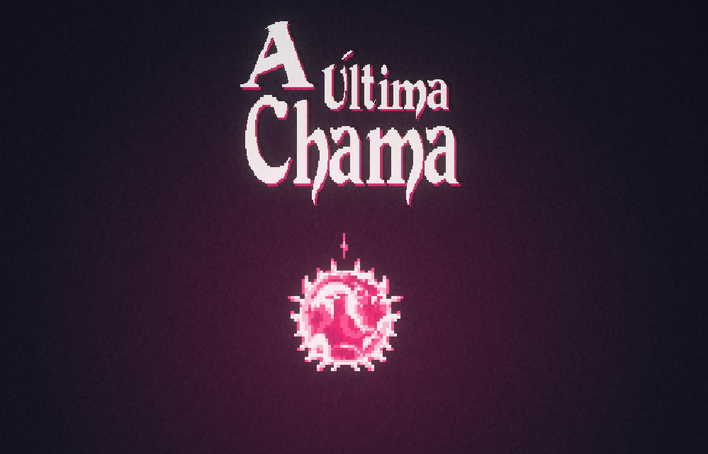 A Última Chama