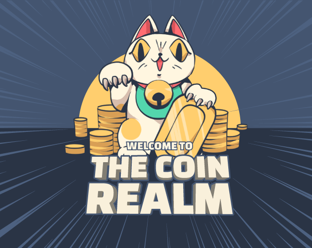 Welcome to the Coin Realm