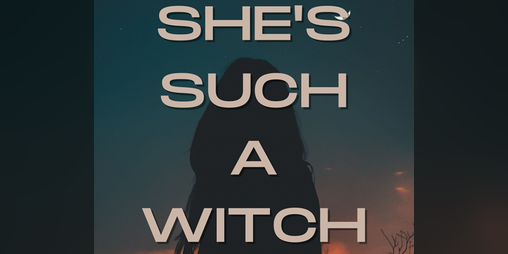 Cover image for She's Such a Witch