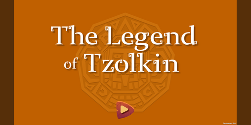 Cover image for The Legend Of Tzolkin