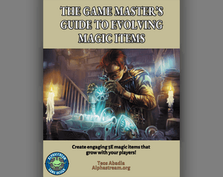 The Game Master's Guide to Evolving Magic Items  