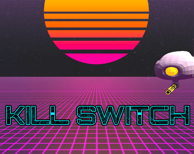 Kill Switch