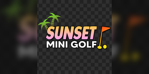 Cover image for Sunset Mini Golf (PROTOTYPE)
