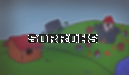 Sorrows