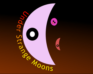 Under Strange Moons  