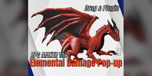 Cover image for Drag's Elemental Damage Popup for MZ