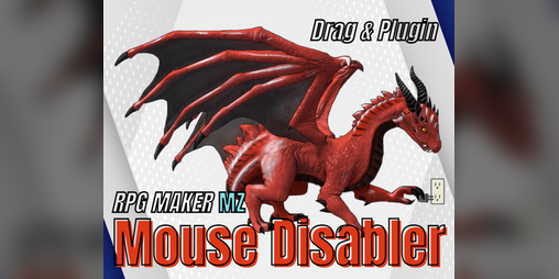 Cover image for Drag's Mouse Disabler for MZ