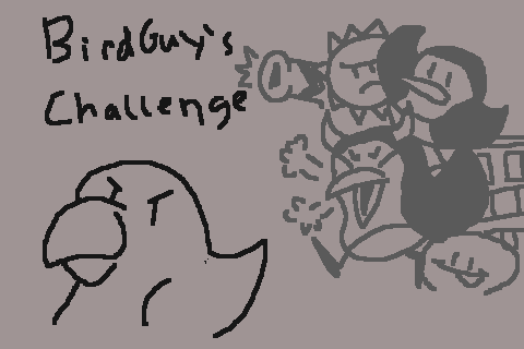 Birdguy's Challenge!