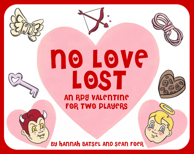 Cover image for No Love Lost: An RPG Valentine for Two Players