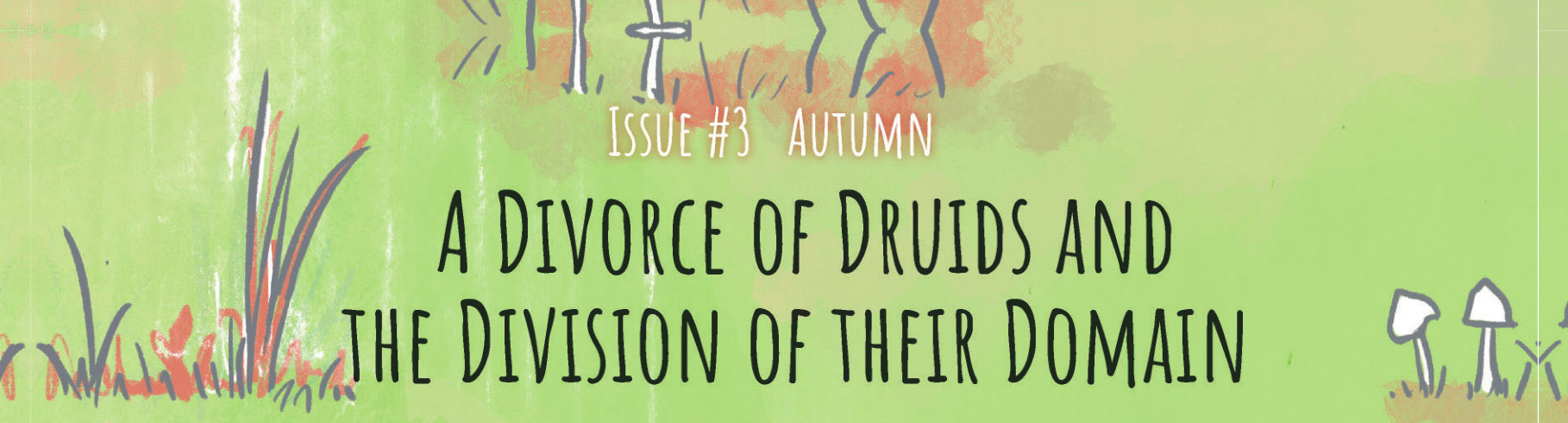 A Divorce of Druids [Autumn]